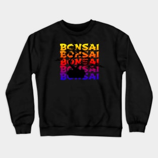 Lettering 'BONSAI' with bonsai tree Crewneck Sweatshirt